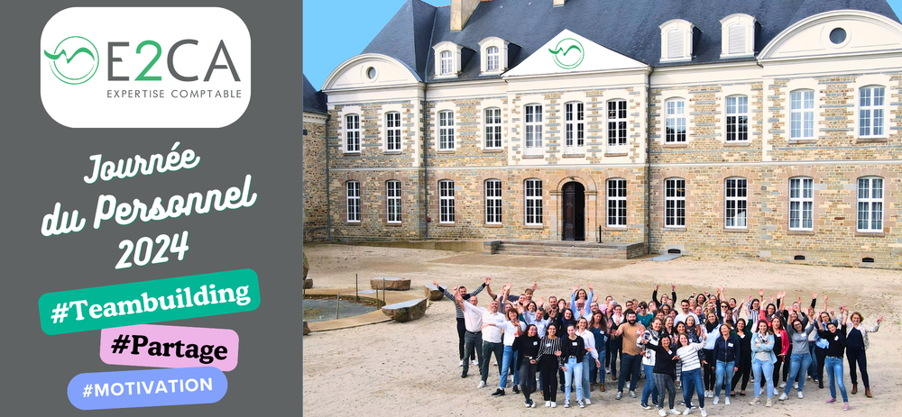 Journée du Personnel 2024 de nos Cabinets d'Expertise Comptable E2CA