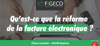 Qu'est-ce que la réforme de la facturation électronique ?